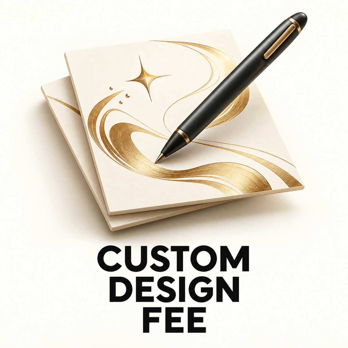Custom Design Fee; custom design example